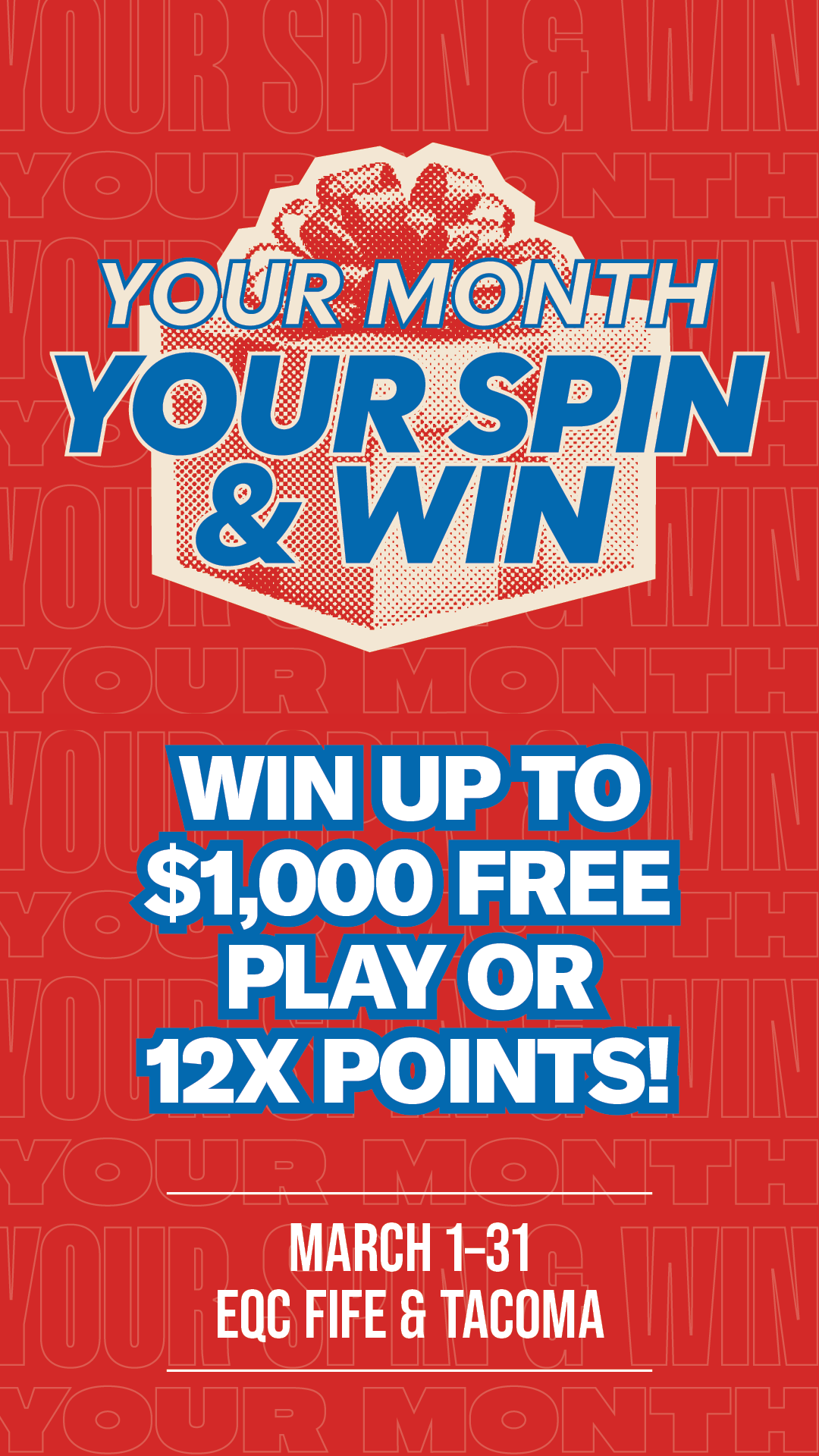 EQC-31314 YOUR MONTH, YOUR SPIN & WIN_DIGITALS_1080 x 1920.png